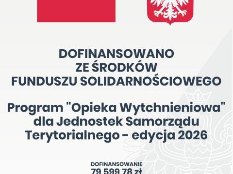 Program "Opieka Wytchnieniowa" dla Jednostek Samorządu Terytorialnego - edycja 2026
