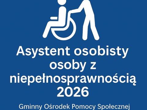 ASYSTENT OSOBISTY OSOBY Z NIEPEŁNOSPRAWNOŚCIĄ