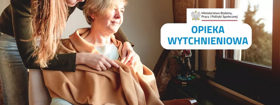 Program „Opieka Wytchnieniowa” w 2026 roku – PRZYJMUJEMY KARTY ZGŁOSZENIOWE