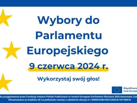 Zbliżają się wybory do Parlamentu Europejskiego – Wykorzystaj swój głos, by inni nie zdecydowali za Ciebie!