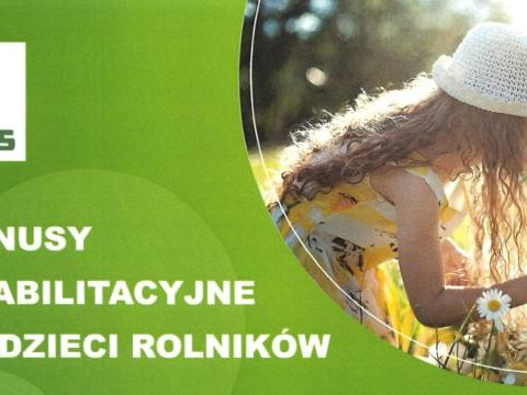 Turnusy rehabilitacyjne dla dzieci rolników