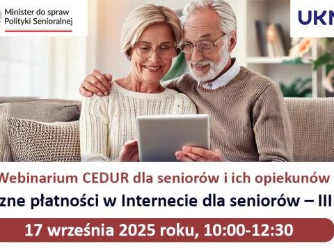 Bezpieczne płatności w Internecie dla seniorów – III termin