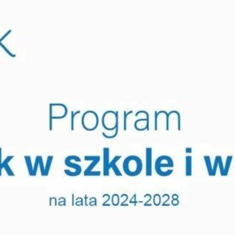 Posiłek w Szkole i w Domu - na lata 2024 – 2028