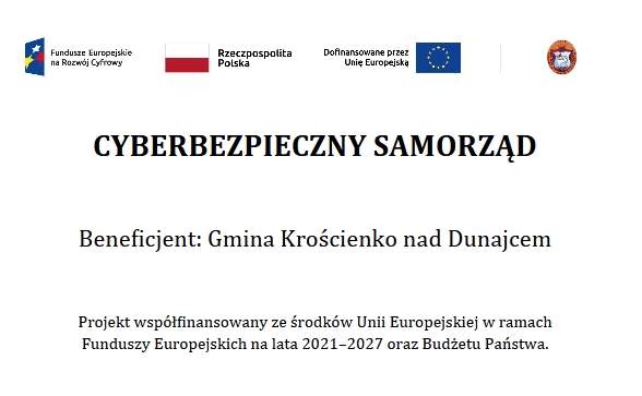 Gmina Krościenko nad Dunajcem realizuje projekt „Cyberbezpieczny Samorząd”