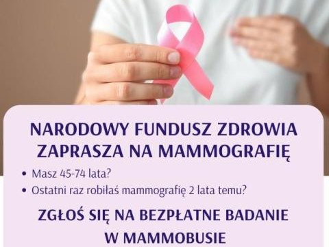 Zadbaj o zdrowie – zbadaj piersi w mammobusie!