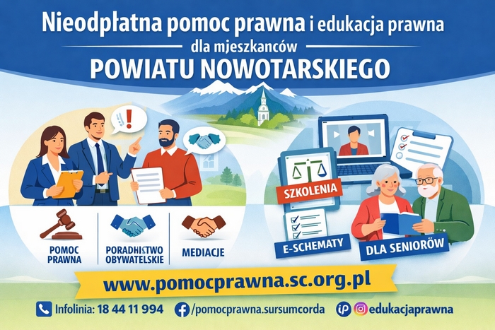 Nieodpłatna pomoc prawna i edukacja prawna dla mieszkańców Powiatu Nowotarskiego