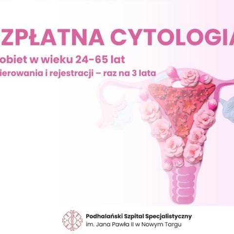 Bezpłatna cytologia – zadbaj o zdrowie szyjki macicy!
