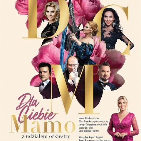 Koncert „Dla Ciebie Mamo” 2026 – IV edycja pod hasłem „Cudownych rodziców mam”