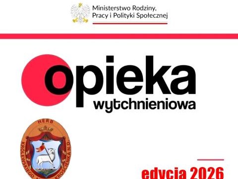 Ogłaszamy nabór wniosków do Programu „Opieka wytchnieniowa” - edycja 2026