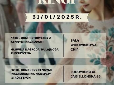 Bal Świętej Kingi – 31 stycznia 2025 r. w CKIP i na lodowisku przy ul. Jagiellońskiej 86