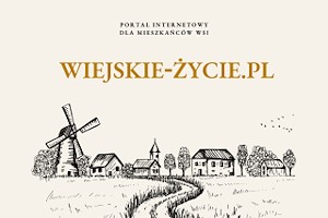 Wiejskie życie, rolnictwo i natura w jednym miejscu