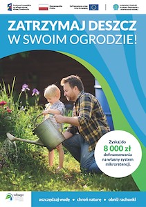 Program „Mikroretencja” – do 8 000 zł dofinansowania na zagospodarowanie wód opadowych