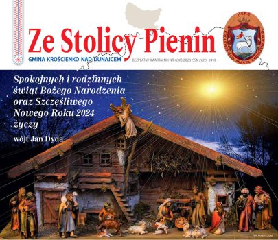 Kwartalnik „Ze Stolicy Pienin” nr 4 (10) 2023